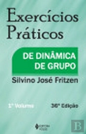 Exercícios Práticos de Dinâmica Grupo Volume 1