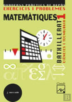 Bertrand.pt - Exercicis I Problemes 1. Matematiques. Ciencies I Tecnologia Batxillerat (2008)