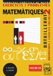 Exercicis I Problemes 2. Matemàtiques. Humanitats I Ciències Socials Batxillerat (2009)