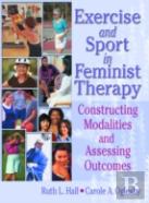 Exercise And Sport In Feminist Therapy