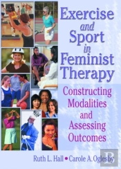 Exercise And Sport In Feminist Therapy
