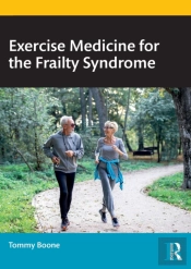 Exercise Medicine For The Frailty Syndrome