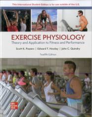 Exercise Physiology: Theory And Application For Fitness And Performance Ise