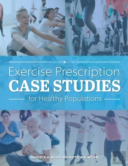 Bertrand.pt - Exercise Prescription Case Studies For Healthy Populations