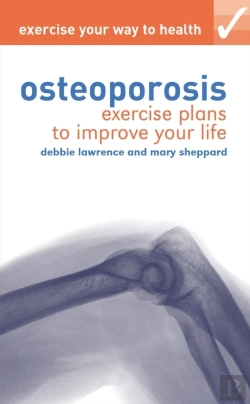 Bertrand.pt - Exercise Your Way To Health: Osteoporosis