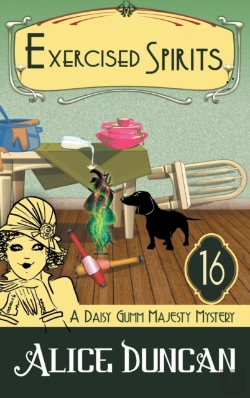 Bertrand.pt - Exercised Spirits (A Daisy Gumm Majesty Mystery, Book 16)