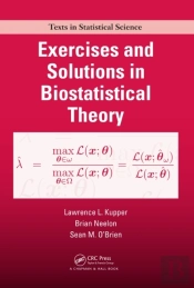 Exercises And Solutions In Biostatistical Theory