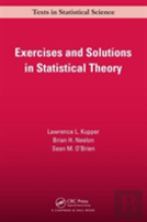 Exercises And Solutions In Statistical Theory