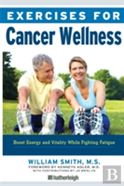 Exercises For Cancer Wellness