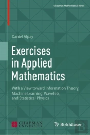 Exercises In Applied Mathematics