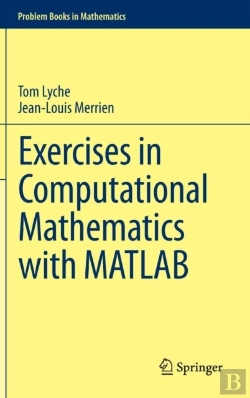 Bertrand.pt - Exercises In Computational Mathematics With Matlab