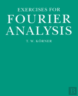 Bertrand.pt - Exercises In Fourier Analysis