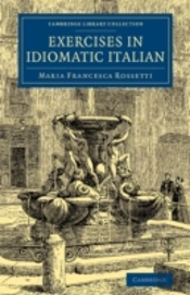 Exercises In Idiomatic Italian