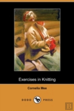 Bertrand.pt - Exercises In Knitting (Dodo Press)