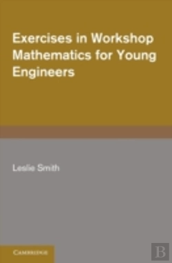 Bertrand.pt - Exercises In Workshop Mathematics For Young Engineers