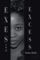 Exes And Excess