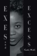 Exes And Excess