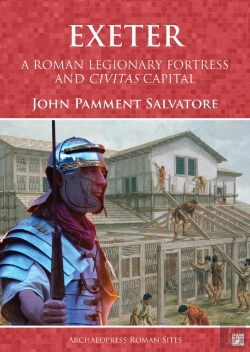 Bertrand.pt - Exeter: A Roman Legionary Fortress And Civitas Capital