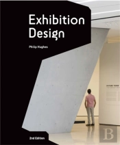 Exhibition Design: An Introduction - 2nd Edition