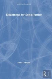 Exhibitions For Social Justice