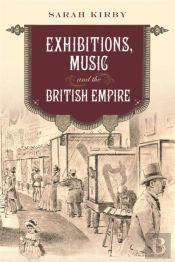 Exhibitions, Music And The British Empire