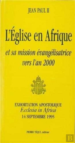 Bertrand.pt - Exhortation De Jean-Paul Ii. Synode Des Eveques D'Afrique (Exclesia In Africa)