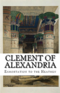 Exhortation To The Heathen