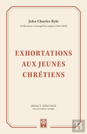 Exhortations Aux Jeunes Chrétiens