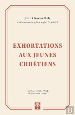 Bertrand.pt - Exhortations Aux Jeunes Chrétiens