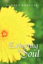 Exhorting The Soul