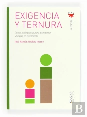 Exigencia Y Ternura