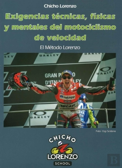 Bertrand.pt - Exigencias Tecnicas, Fisicas Y Mentales Del Motociclismo De Velocidad