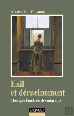 Bertrand.pt - Exil Et Déracinement : Thérapie Familiale Des Migrants