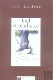 Exil Et Tendresse