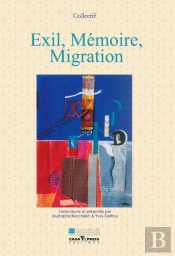 Exil, Mémoire, Migration