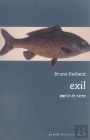 Exil ; Parole De Carpe