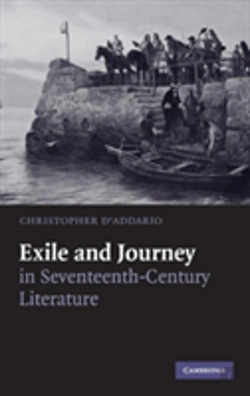 Bertrand.pt - Exile And Journey In Seventeenth-Century Literature