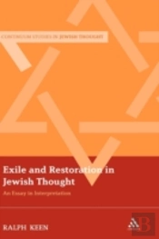 Exile And Restoration In Jewish Thought