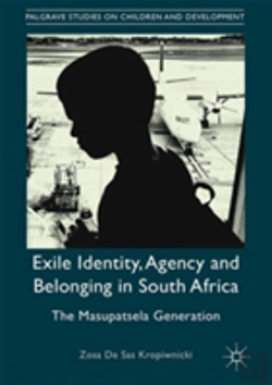 Bertrand.pt - Exile Identity, Agency And Belonging In South Africa