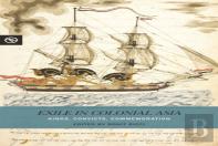 Exile In Colonial Asia