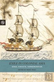 Exile In Colonial Asia