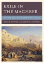 Exile In The Maghreb