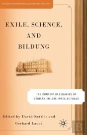 Exile, Science And Bildung