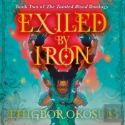 Exiled By Iron