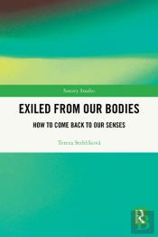 Exiled From Our Bodies