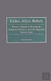 Exiles, Allies, Rebels