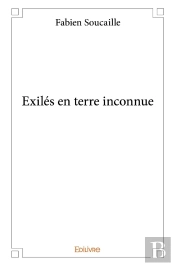 Exilés En Terre Inconnue