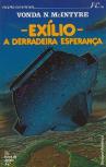 Exílio: A Derradeira Esperança