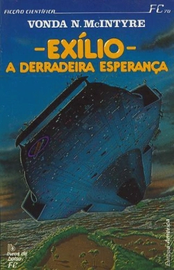 Bertrand.pt - Exílio: A Derradeira Esperança