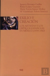Exilio Y Creación